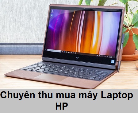 Thu mua máy laptop HP cũ